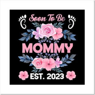 Soon To Be Mommy Est 2023 Mother's Day First Posters and Art